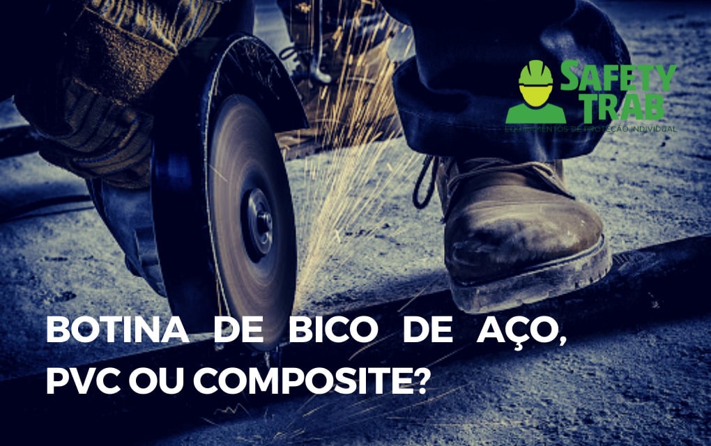 De botina de bico de aço a PVC e composite, os calçados são essenciais para evitar acidentes e proteger os pés dos profissionais.