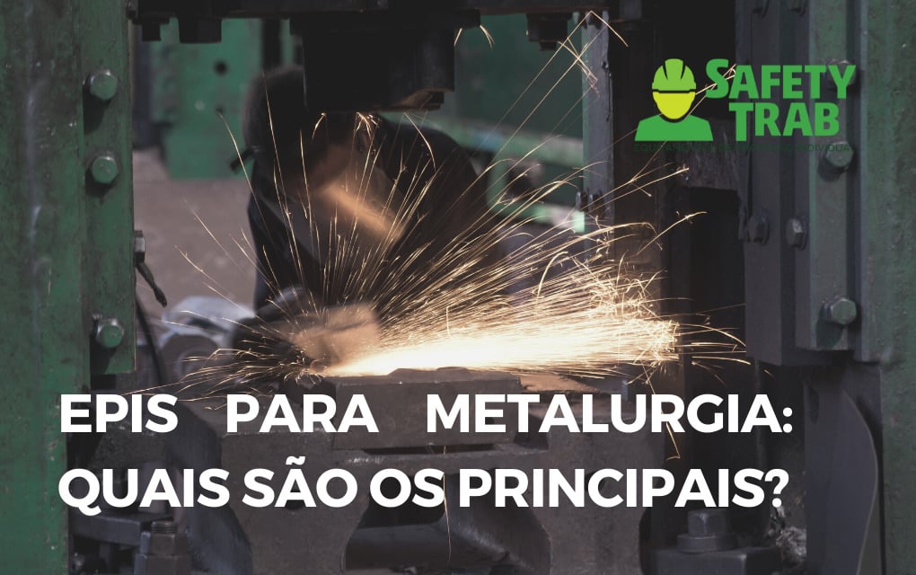Você sabe quais são os principais EPIs para a indústria metalúrgica? Com foco na transformação de metais em produtos que servem de matéria-prima e peças para produção de outros itens, o setor é um dos mais importantes no cenário econômico - brasileiro e mundial.