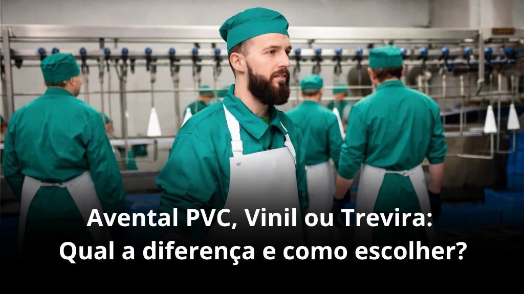 Avental PVC, Vinil ou Trevira: Qual a diferença e Como Escolher?